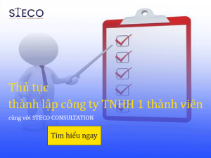 thu-tuc-thanh-lap-cong-ty-tnhh-1-thanh-vien